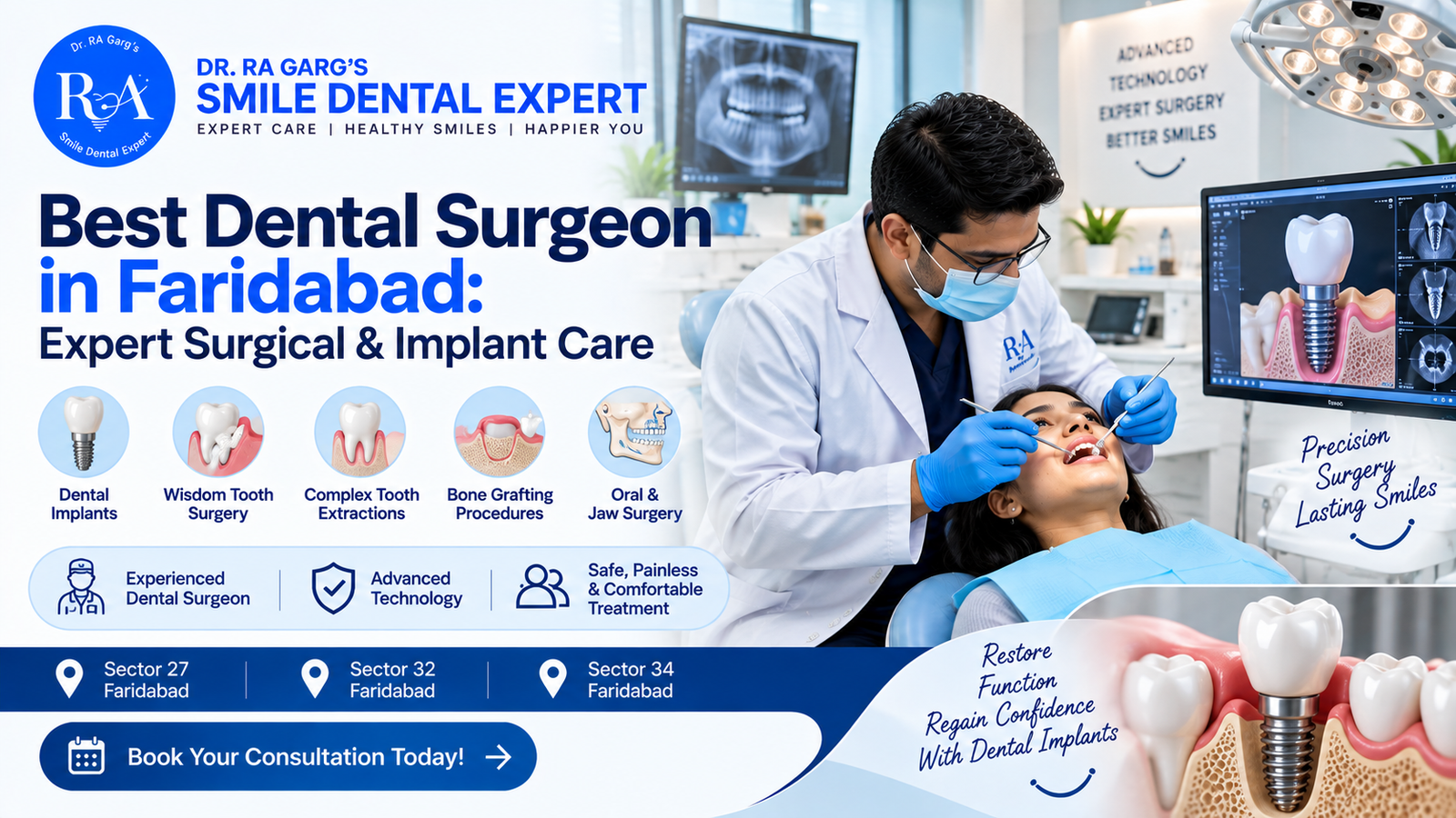 Best Dental Surgeon in Faridabad Expert Surgical & Implant Care